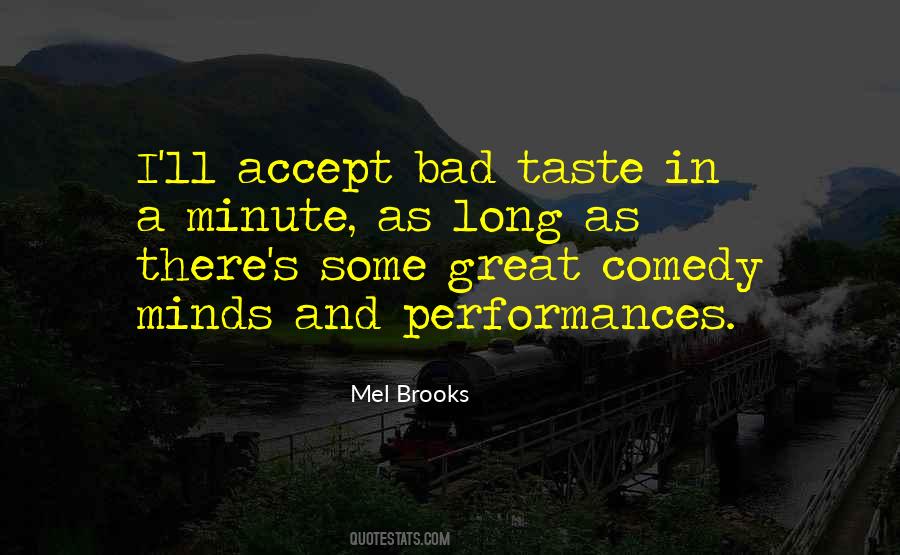 Great Taste Quotes #1346116