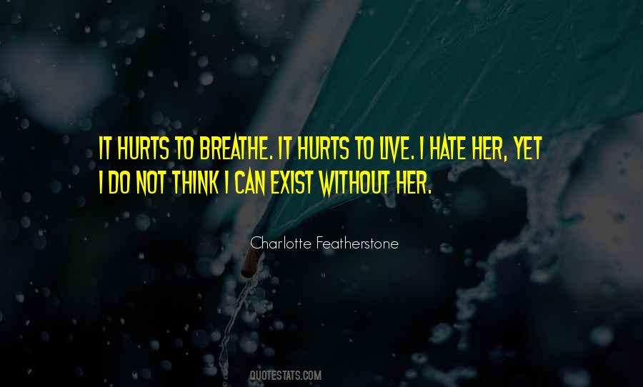 Love Without Hate Quotes #1498951