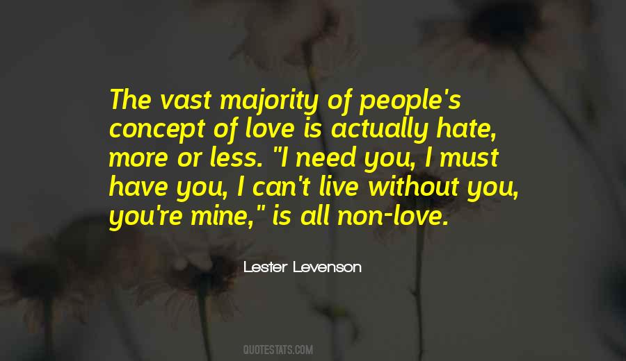 Love Without Hate Quotes #1825845
