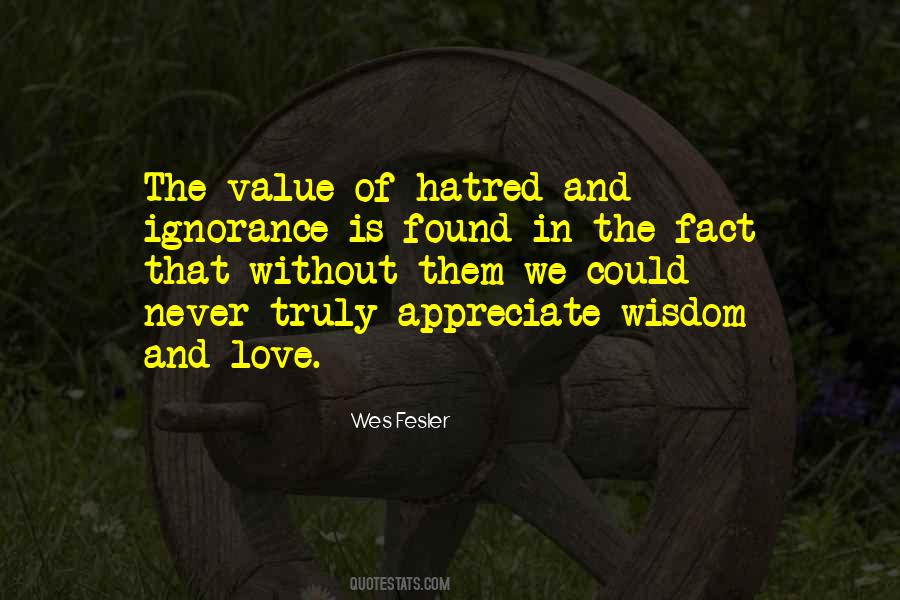 Love Without Hate Quotes #714939