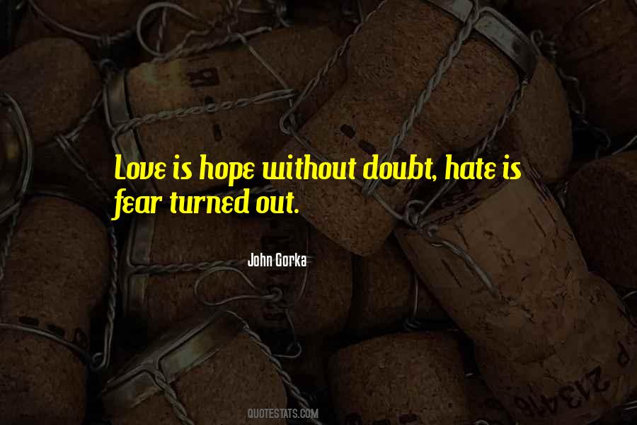 Love Without Hate Quotes #882573