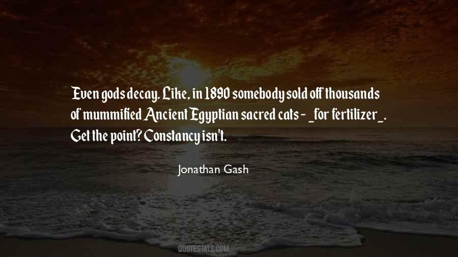 Egypt Ancient Quotes #1403004