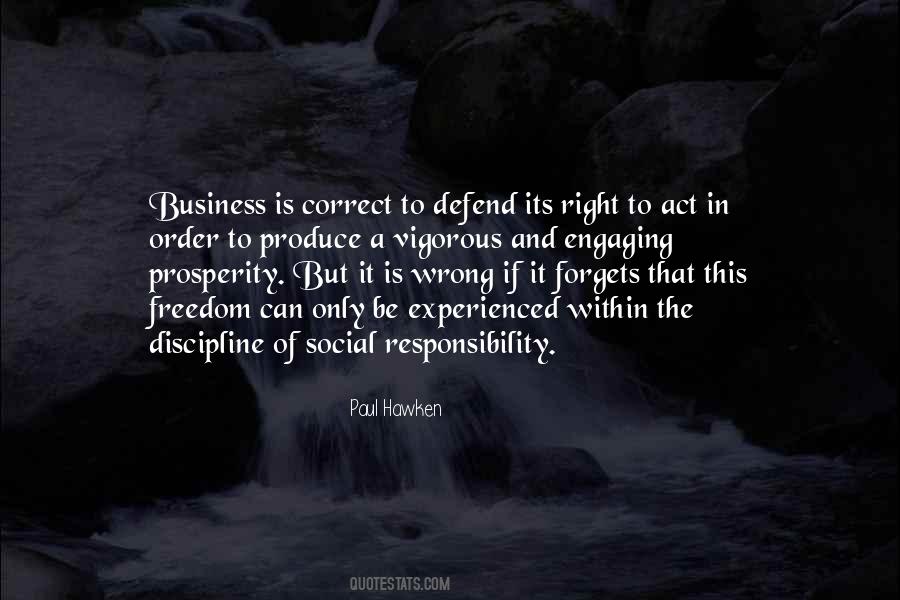 Responsibility And Discipline Quotes #1277501