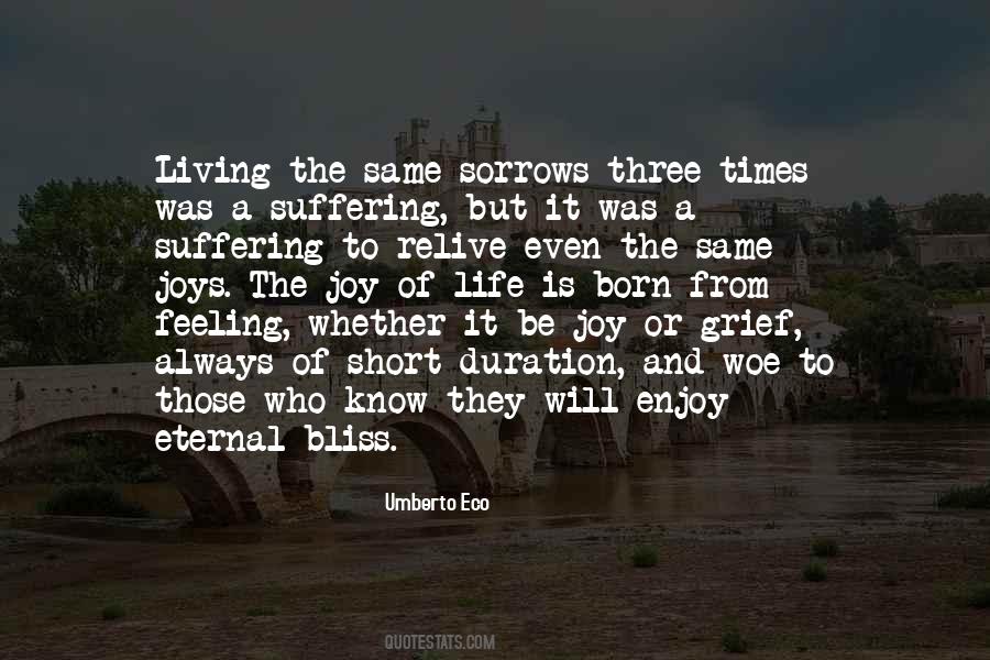 Life Is Short So Enjoy Quotes #1735141