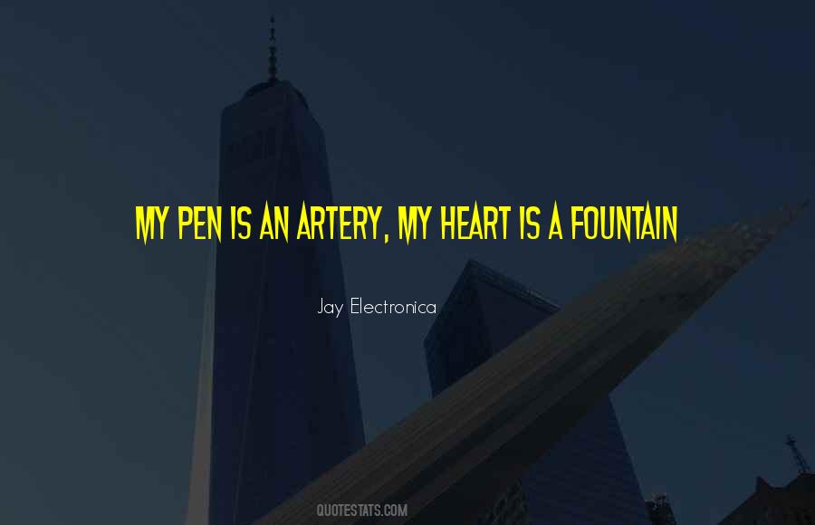 Quotes About The Fountain Pen #1746127