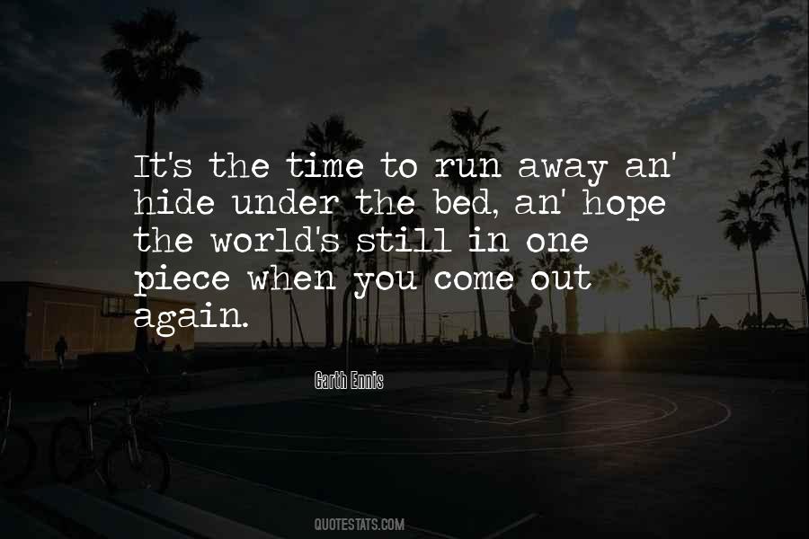 Hide Under The Bed Quotes #1198138