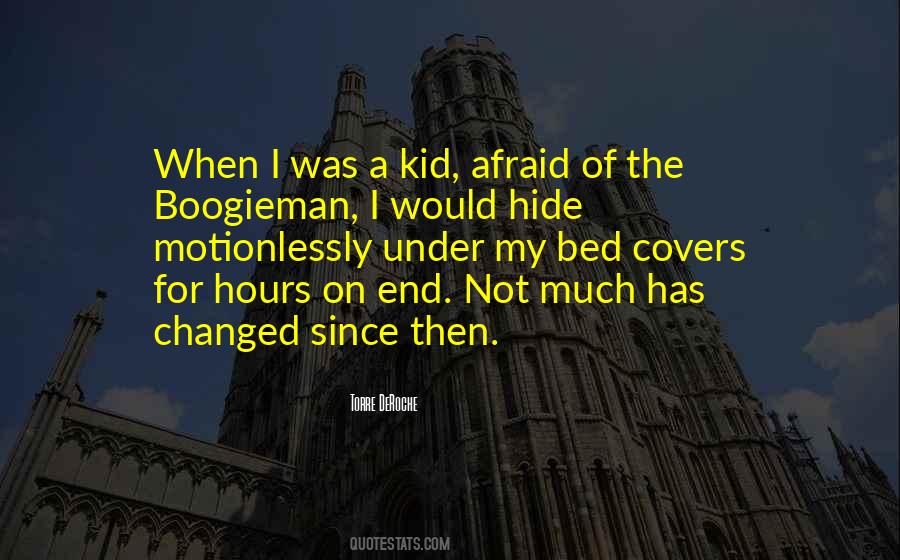 Hide Under The Bed Quotes #608251