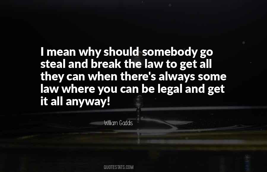 Legal Law Quotes #834347