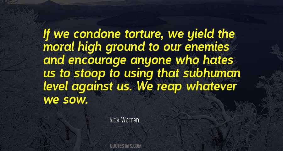 Do Not Stoop To Their Level Quotes #1147000