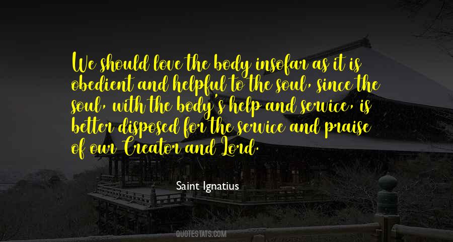 Praise The Lord O My Soul Quotes #1564957