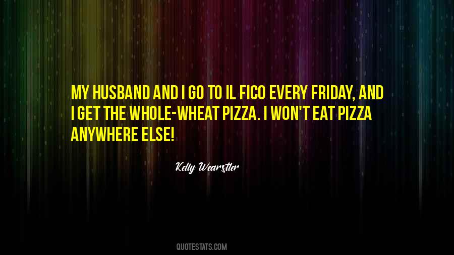 Pizza Friday Quotes #1320743