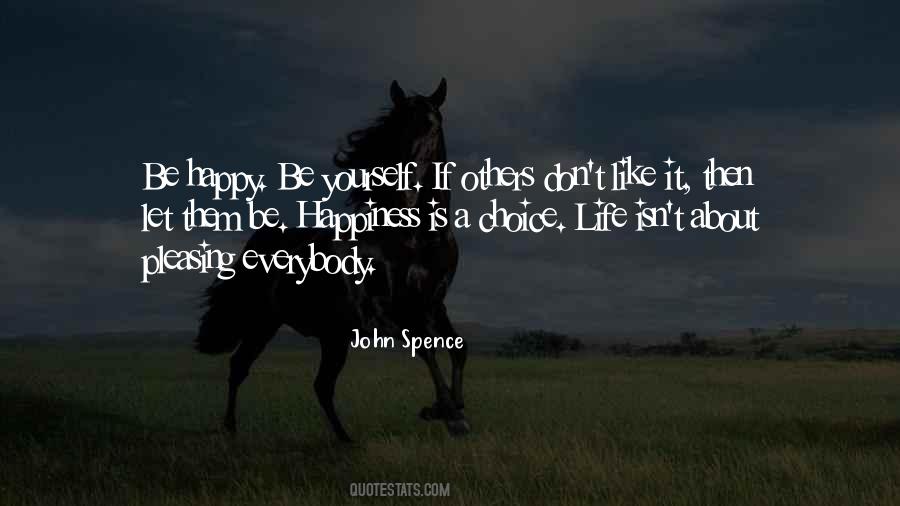 Happy Being Yourself Quotes #1497574