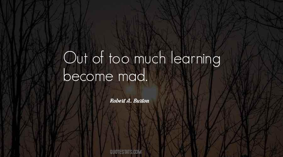 Become Mad Quotes #401883