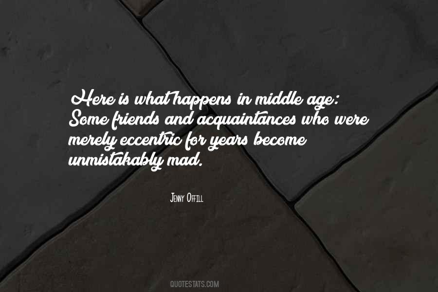 Become Mad Quotes #791525