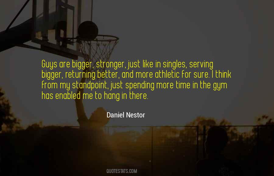 Just Hang In There Quotes #1263451