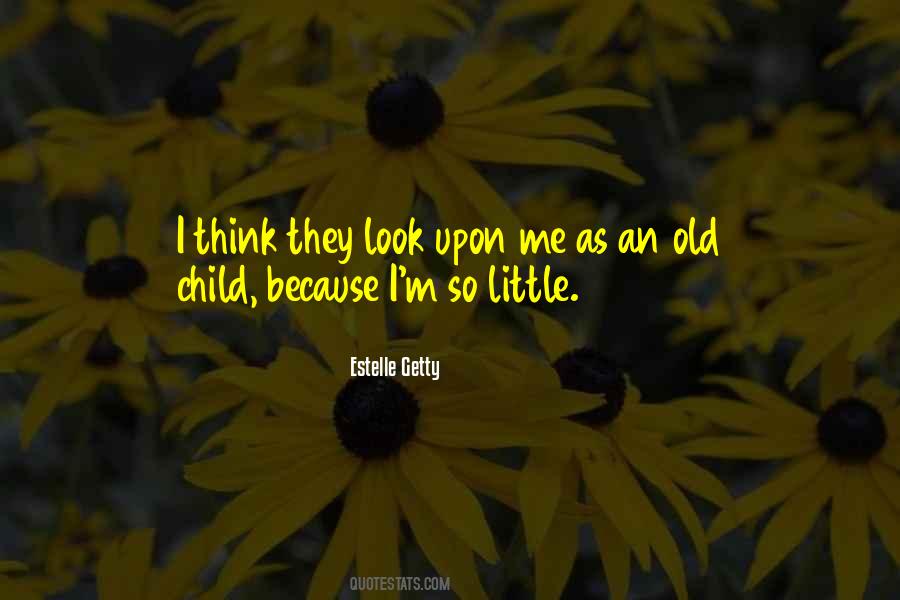 Old Look Quotes #50686
