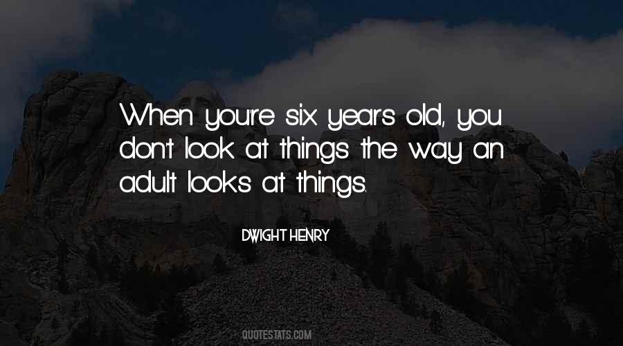 Old Look Quotes #99141