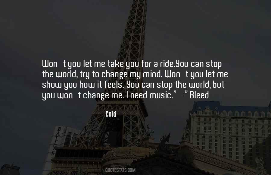 I Need A Ride Quotes #1689692
