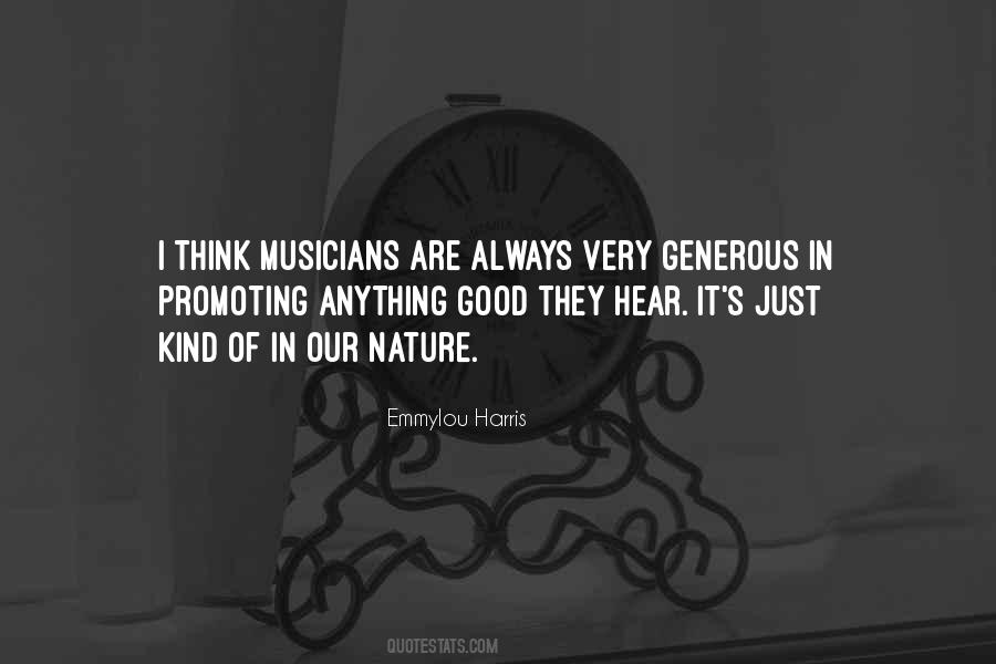 Quotes About Good Musicians #1799767