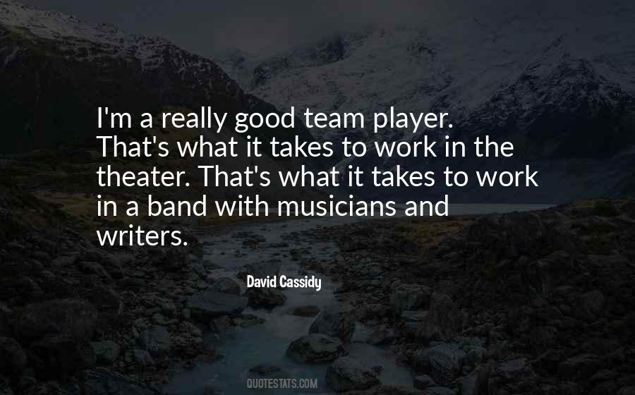 Quotes About Good Musicians #340031