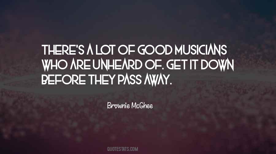 Quotes About Good Musicians #480963