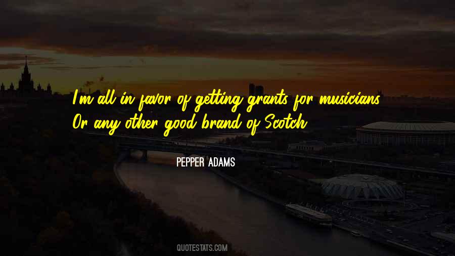 Quotes About Good Musicians #628166