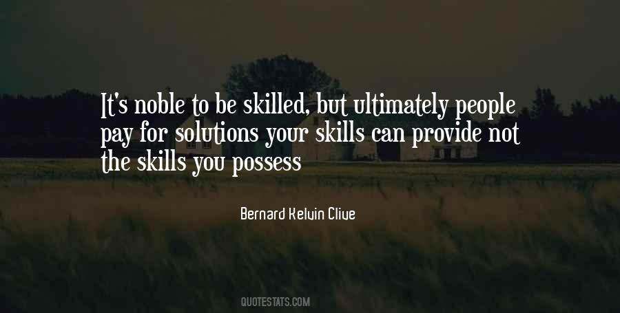 Quotes About Talent Or Skill #322153