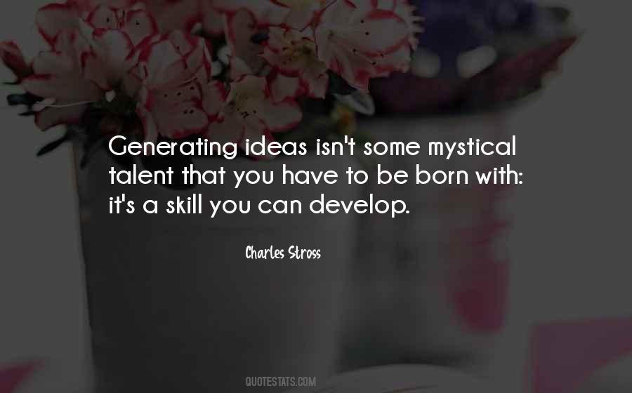 Quotes About Talent Or Skill #354437