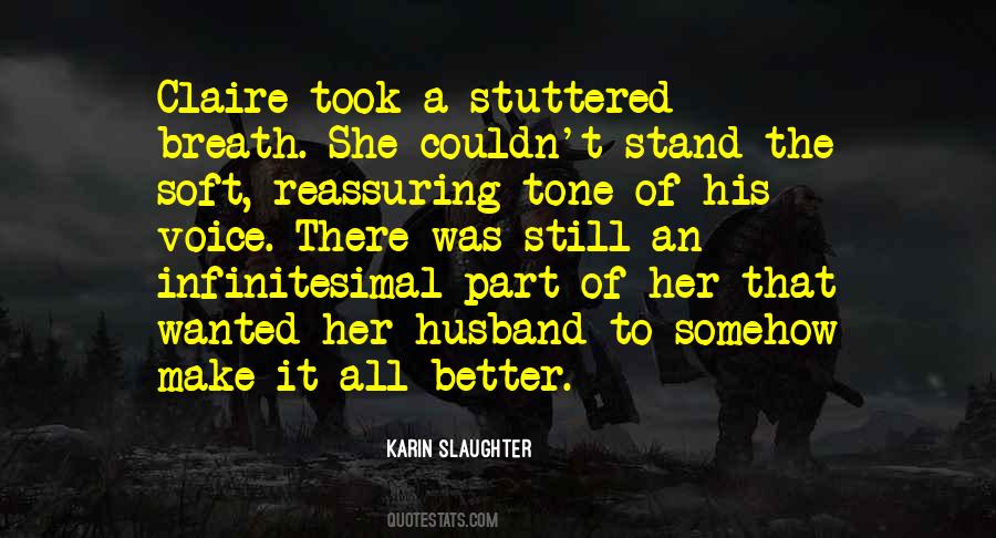Soft Voice Quotes #1540605