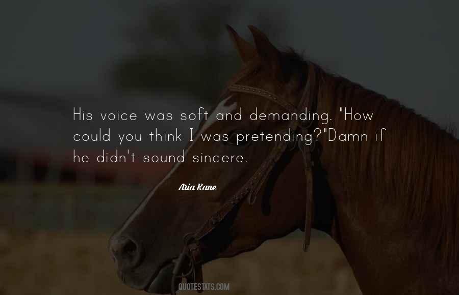 Soft Voice Quotes #1562780