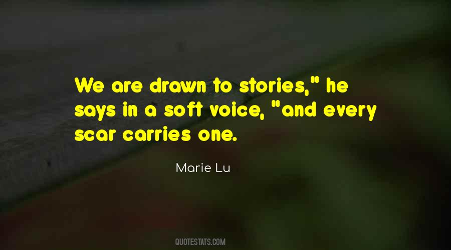 Soft Voice Quotes #337809