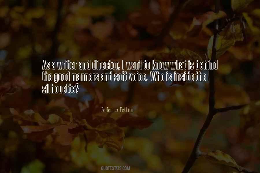 Soft Voice Quotes #344654
