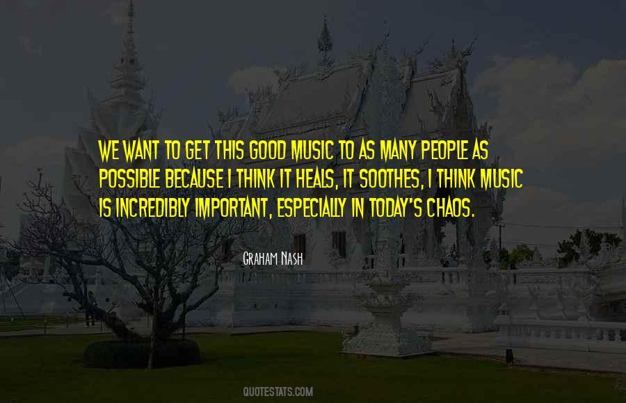 Quotes About Good Music #1207015