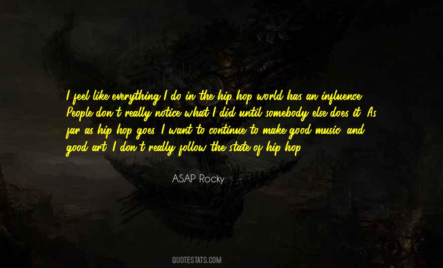 Quotes About Good Music #1244259