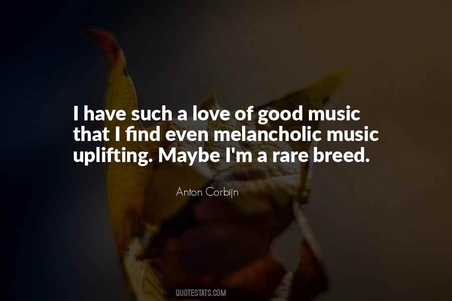 Quotes About Good Music #1294020
