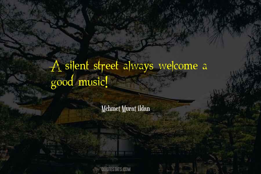 Quotes About Good Music #1759465