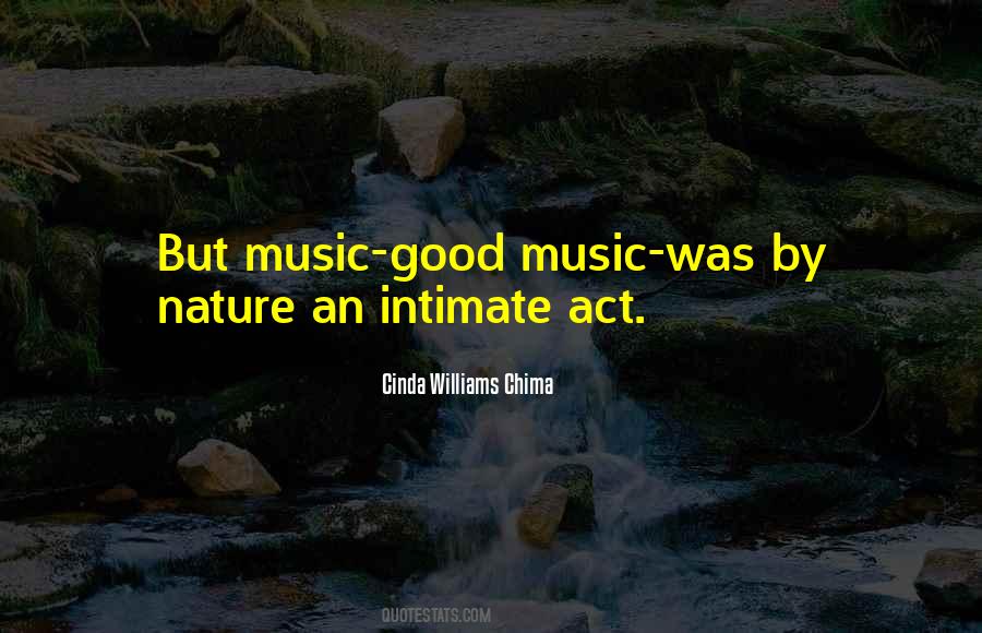 Quotes About Good Music #1773055