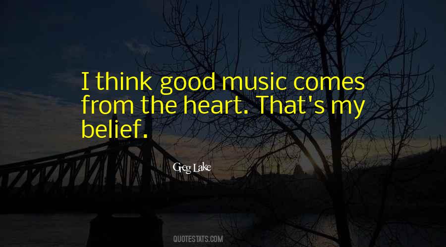 Quotes About Good Music #1819059