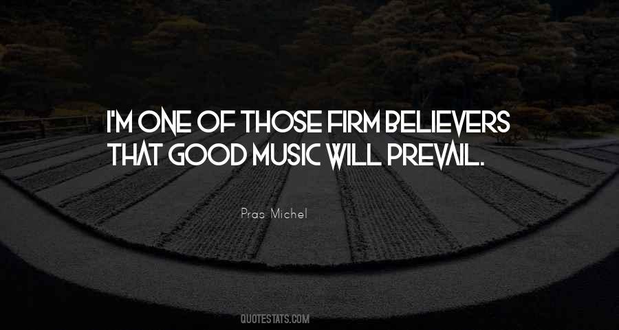 Quotes About Good Music #1827792