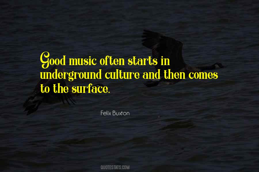 Quotes About Good Music #1838295