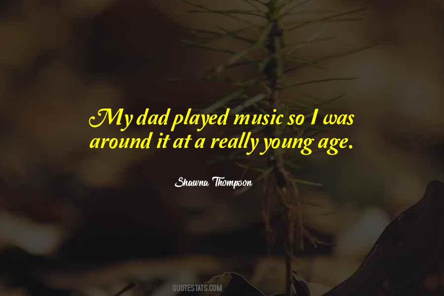 Young Dad Quotes #1456634