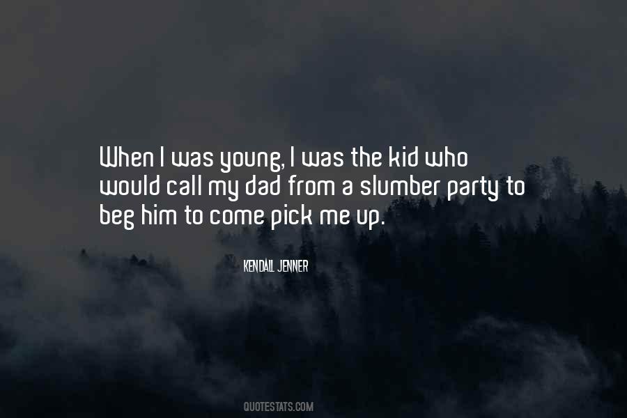 Young Dad Quotes #1855913
