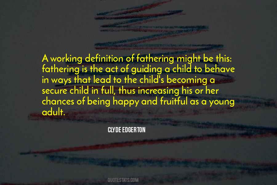 Young Dad Quotes #381298