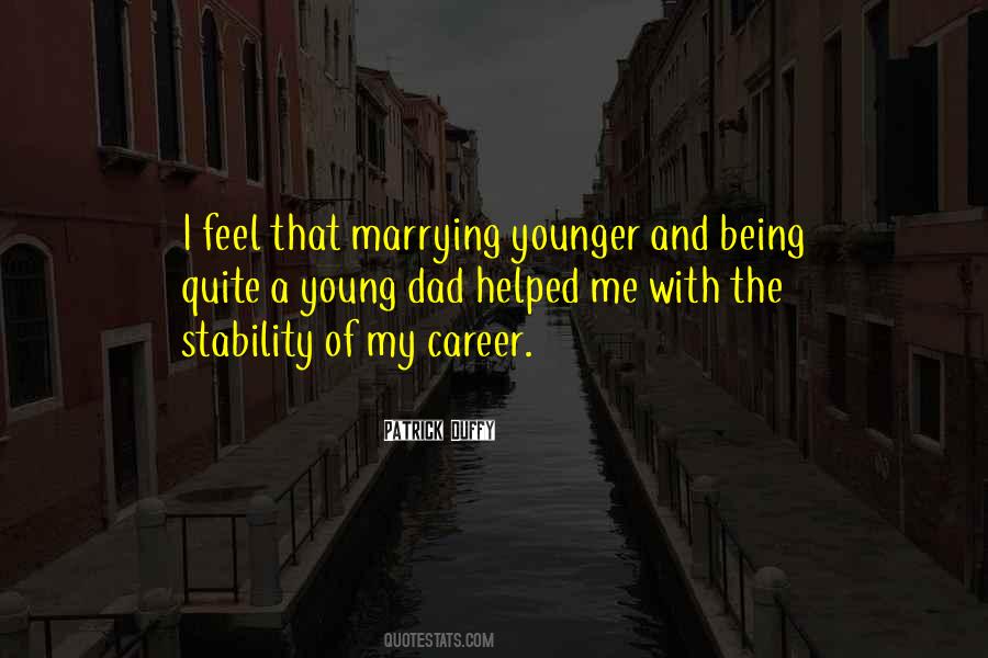 Young Dad Quotes #687266