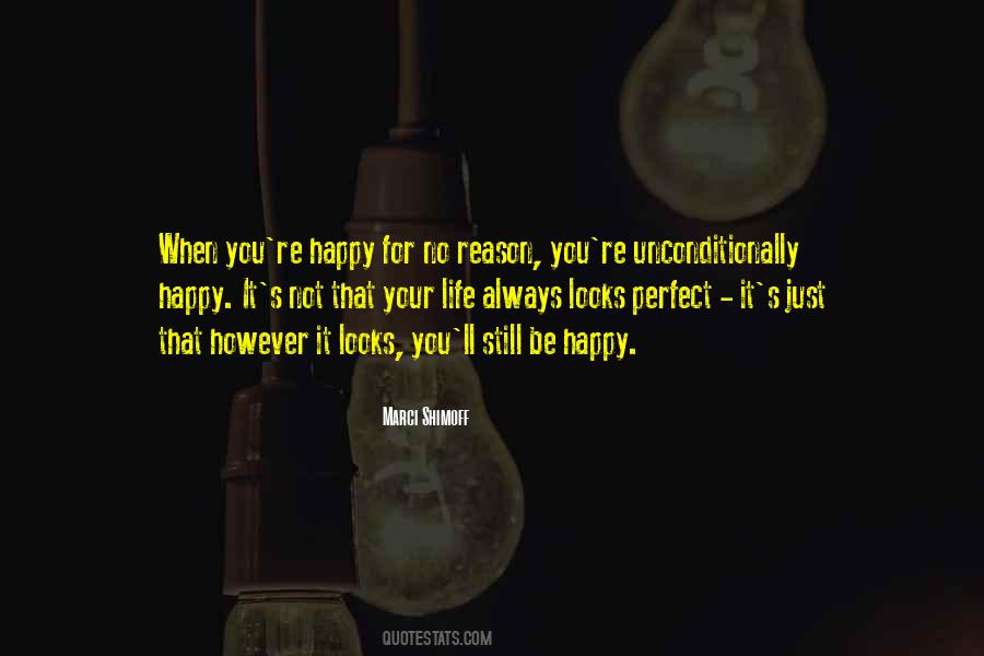 Perfect Happy Life Quotes #1749405