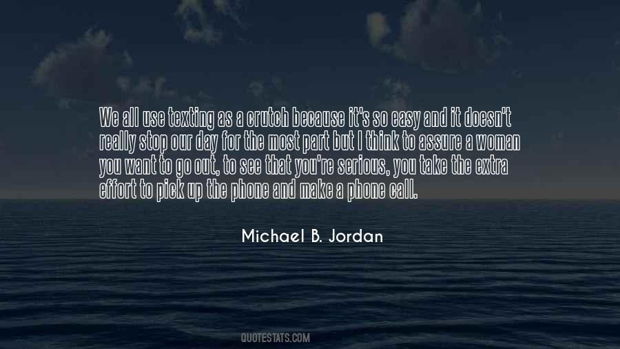 Want To Go Out Quotes #478181
