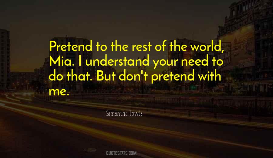 You Need Some Rest Quotes #202988