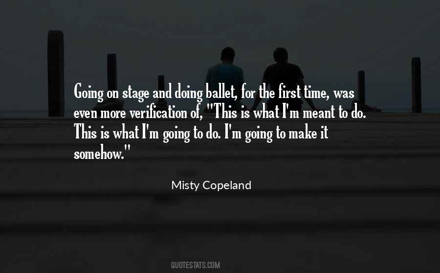 Ballet Stage Quotes #1359156
