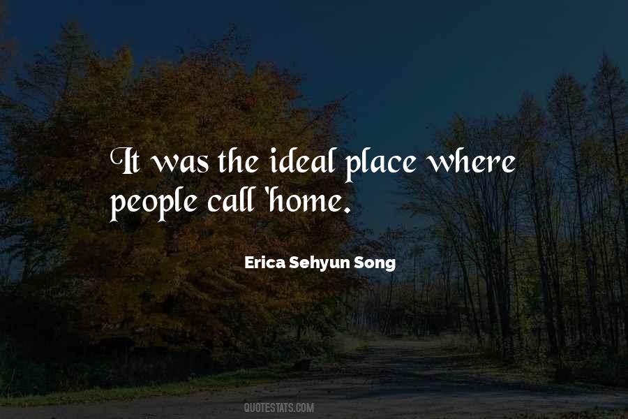 Ideal Home Quotes #997588