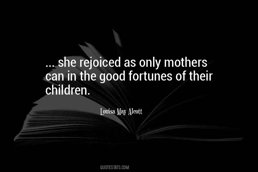 Quotes About Good Mothers #1251935